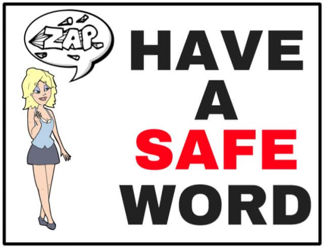 have a safe word