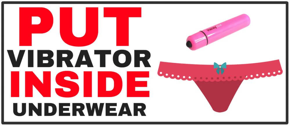 vibrator inside of underwear