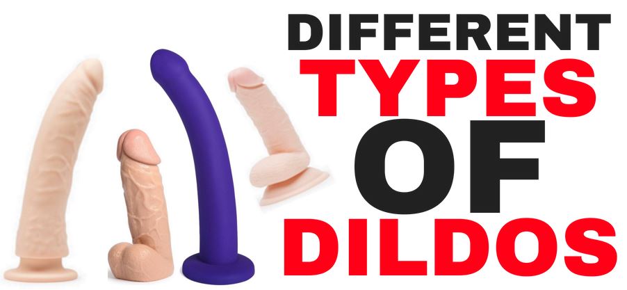 different types of dildos